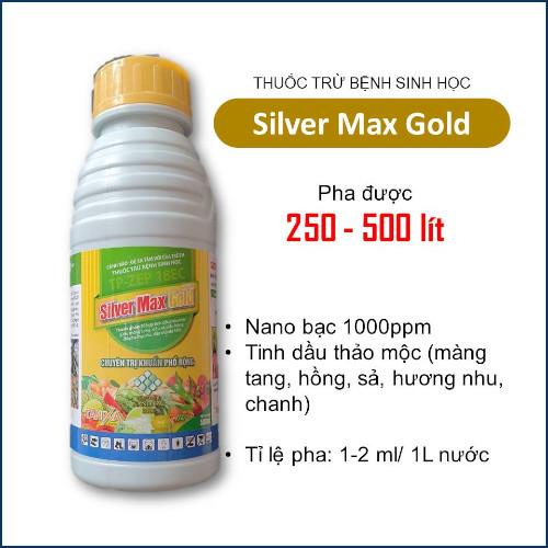 Silver Max Gold - Thuốc sinh học diệt khuẩn cây trồng